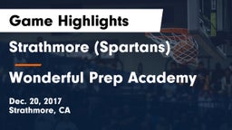 Strathmore (Spartans) vs Wonderful Prep Academy Game Highlights - Dec. 20, 2017
