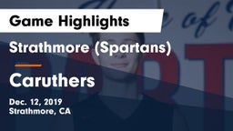 Strathmore (Spartans) vs Caruthers Game Highlights - Dec. 12, 2019