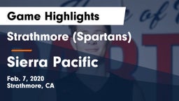 Strathmore (Spartans) vs Sierra Pacific  Game Highlights - Feb. 7, 2020