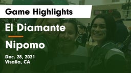 El Diamante  vs Nipomo Game Highlights - Dec. 28, 2021