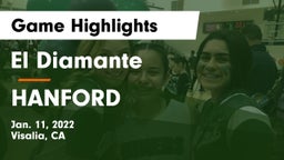 El Diamante  vs HANFORD  Game Highlights - Jan. 11, 2022