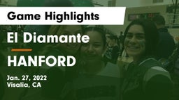 El Diamante  vs HANFORD  Game Highlights - Jan. 27, 2022