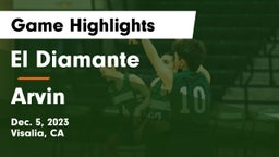 El Diamante  vs Arvin  Game Highlights - Dec. 5, 2023