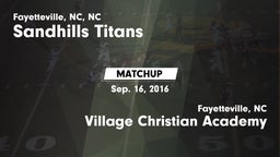 Matchup: Sandhills Titans vs. Village Christian Academy  2016