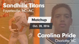 Matchup: Sandhills Titans vs. Carolina Pride  2016