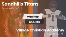 Matchup: Sandhills Titans vs. Village Christian Academy  2018