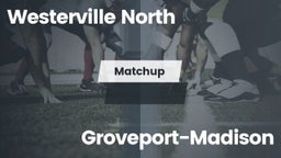 Matchup: Westerville North vs. Groveport-Madison  2016