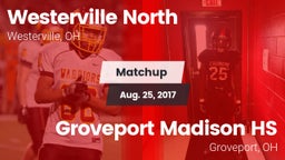 Matchup: Westerville North vs. Groveport Madison HS 2017