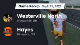 Recap: Westerville North  vs. Hayes  2023