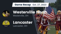 Recap: Westerville North  vs. Lancaster  2023