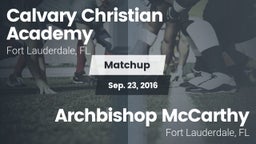 Matchup: Calvary Christian vs. Archbishop McCarthy  2016