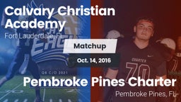 Matchup: Calvary Christian vs. Pembroke Pines Charter  2016