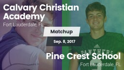 Matchup: Calvary Christian vs. Pine Crest School 2017