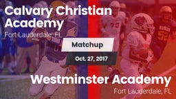 Matchup: Calvary Christian vs. Westminster Academy 2017