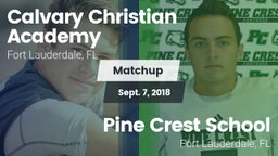 Matchup: Calvary Christian vs. Pine Crest School 2018