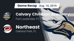 Recap: Calvary Christian Academy vs. Northeast  2019
