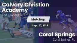 Matchup: Calvary Christian vs. Coral Springs  2019