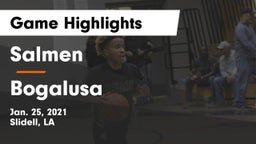 Salmen  vs Bogalusa  Game Highlights - Jan. 25, 2021