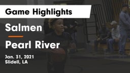 Salmen  vs Pearl River  Game Highlights - Jan. 31, 2021