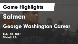 Salmen  vs George Washington Carver  Game Highlights - Feb. 10, 2021