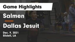 Salmen  vs Dallas Jesuit  Game Highlights - Dec. 9, 2021