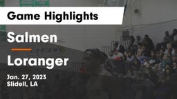 Salmen  vs Loranger Game Highlights - Jan. 27, 2023