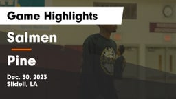 Salmen  vs Pine  Game Highlights - Dec. 30, 2023