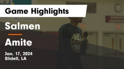 Salmen  vs Amite  Game Highlights - Jan. 17, 2024