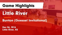 Little River  vs Burrton (Goessel Invitational) Game Highlights - Dec 06, 2016