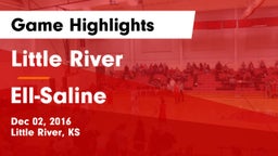 Little River  vs Ell-Saline Game Highlights - Dec 02, 2016