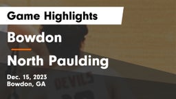 Bowdon  vs North Paulding  Game Highlights - Dec. 15, 2023