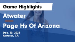 Atwater  vs Page Hs Of Arizona Game Highlights - Dec. 30, 2023