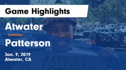 Atwater  vs Patterson Game Highlights - Jan. 9, 2019