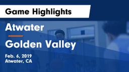 Atwater  vs Golden Valley Game Highlights - Feb. 6, 2019