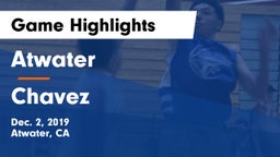 Atwater  vs Chavez  Game Highlights - Dec. 2, 2019