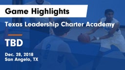 Texas Leadership Charter Academy  vs TBD Game Highlights - Dec. 28, 2018