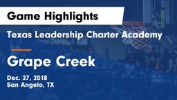 Texas Leadership Charter Academy  vs Grape Creek  Game Highlights - Dec. 27, 2018