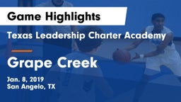 Texas Leadership Charter Academy  vs Grape Creek  Game Highlights - Jan. 8, 2019