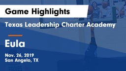 Texas Leadership Charter Academy  vs Eula  Game Highlights - Nov. 26, 2019