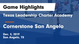 Texas Leadership Charter Academy  vs Cornerstone San Angelo Game Highlights - Dec. 5, 2019