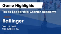 Texas Leadership Charter Academy  vs Ballinger  Game Highlights - Jan. 21, 2020