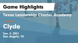 Texas Leadership Charter Academy  vs Clyde  Game Highlights - Jan. 5, 2021