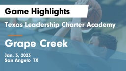 Texas Leadership Charter Academy  vs Grape Creek  Game Highlights - Jan. 3, 2023