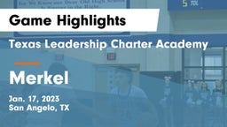 Texas Leadership Charter Academy  vs Merkel  Game Highlights - Jan. 17, 2023