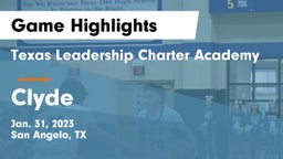 Texas Leadership Charter Academy  vs Clyde  Game Highlights - Jan. 31, 2023