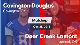 Matchup: Covington-Douglas vs. Deer Creek Lamont  2016