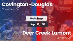 Matchup: Covington-Douglas vs. Deer Creek Lamont  2019