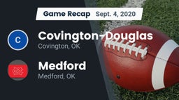 Recap: Covington-Douglas  vs. Medford  2020