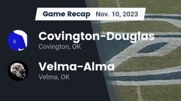 Recap: Covington-Douglas  vs. Velma-Alma  2023