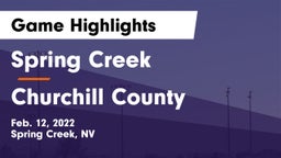 Spring Creek  vs Churchill County  Game Highlights - Feb. 12, 2022